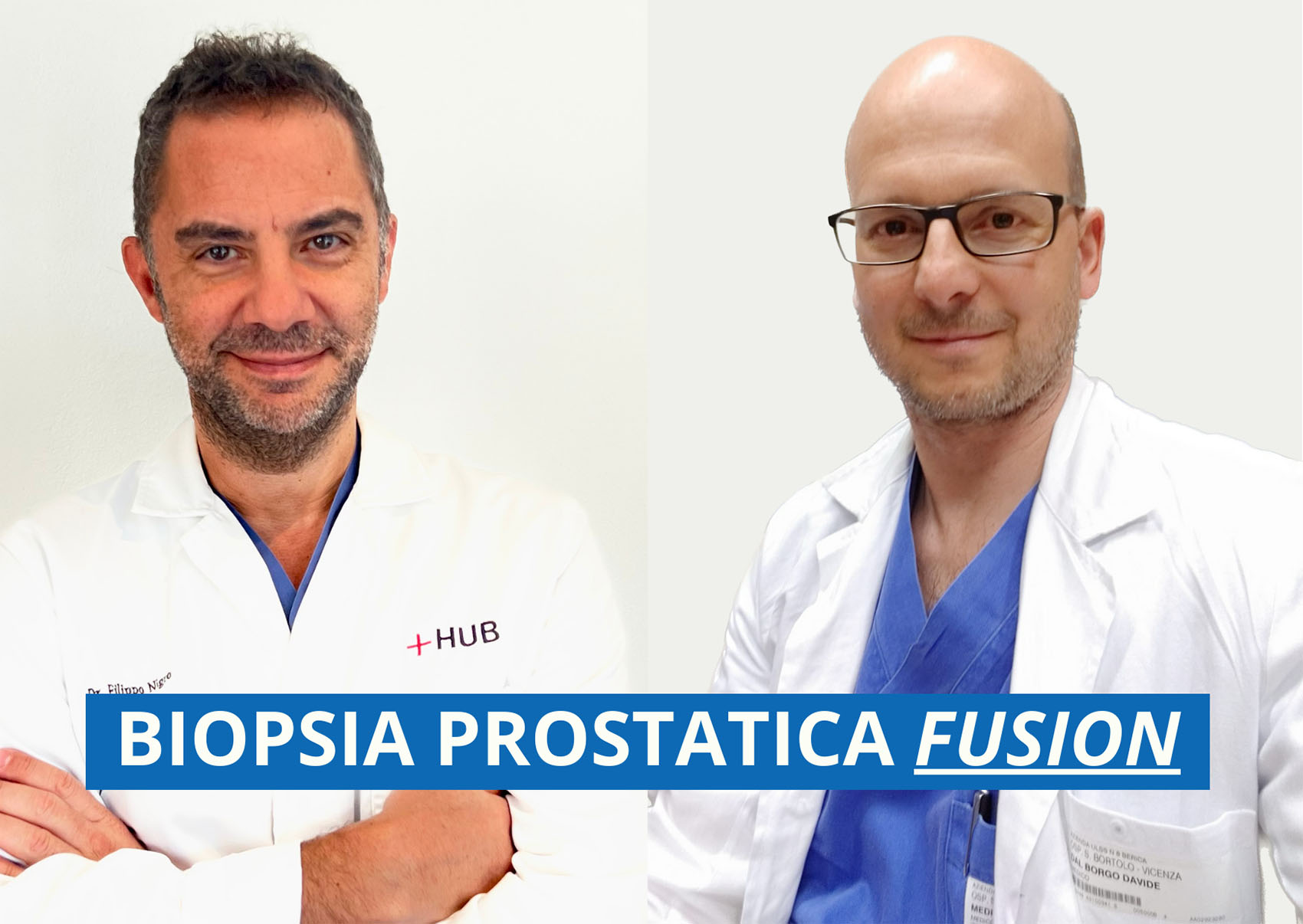 Biopsia prostatica mirata con Fusion Imaging